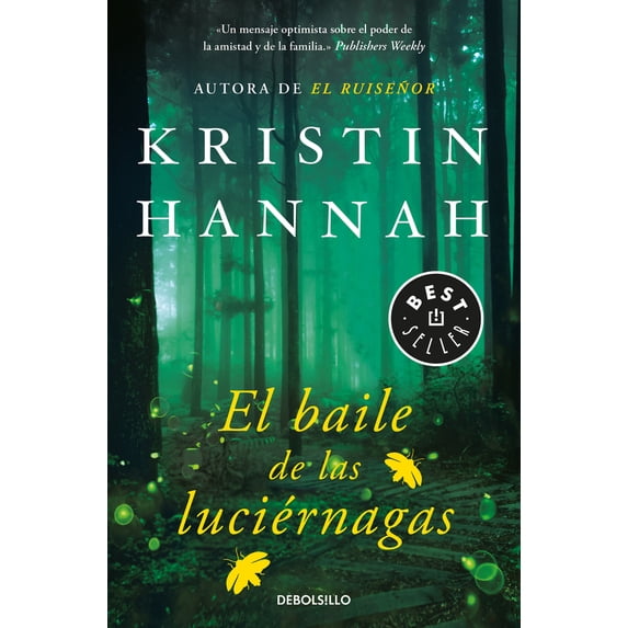 Pre-Owned El Baile de Las Luciérnagas / Firefly Lane (Paperback) by Kristin Hannah