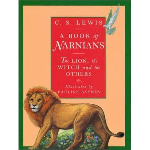 Pre-Owned A Book of Narnians: The Lion, the Witch and the Others (Chronicles of Narnia) (Hardcover) 0060250097 9780060250096
