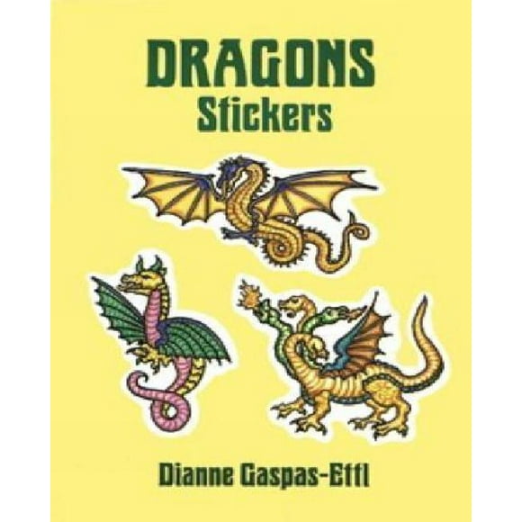 Dragon Stickers: 20 Full-Color Pressure-Sensitive Designs