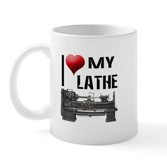 CafePress - I Heart (Love) My Lathe Mug - 11 oz Ceramic Mug - Novelty Coffee Tea Cup
