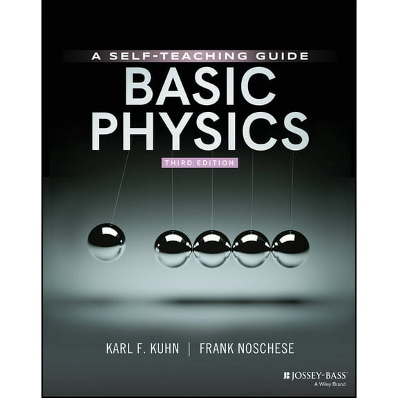 Basic Physics: A Self-Teaching Guide, (Paperback)
