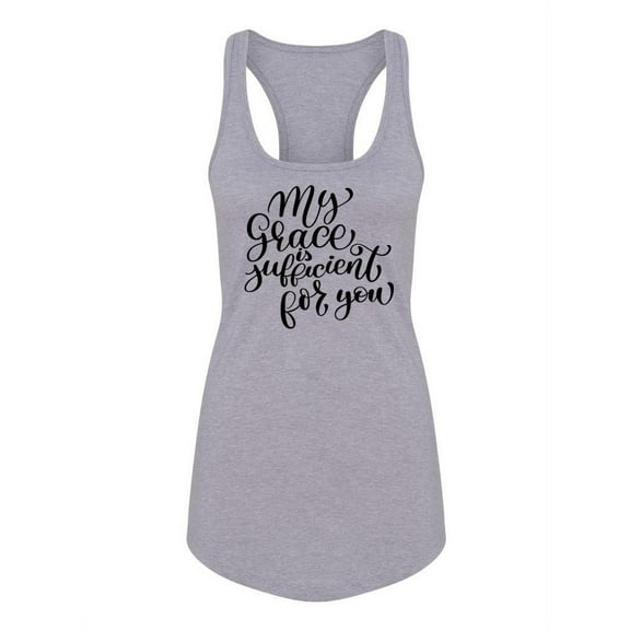My Grace Is Sufficient Racerback Tank Women -Image by Shutterstock, Female x-Small