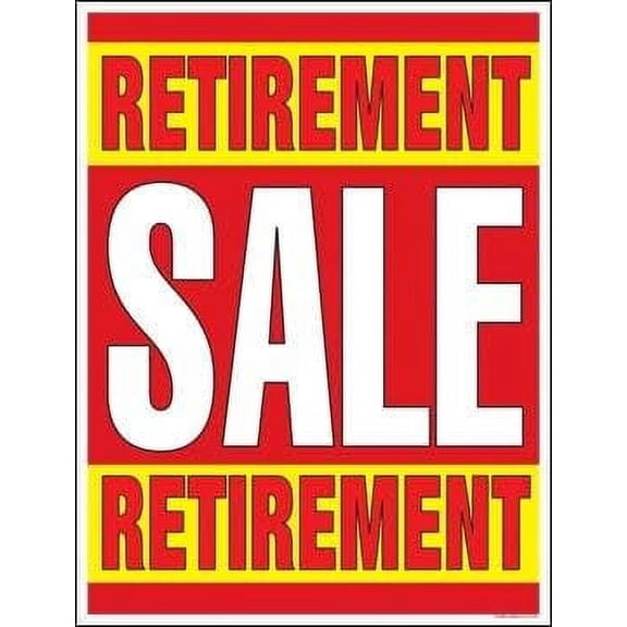 P70RER Retirement Sale Window Sale Sign Posters Retail Business Store Signs (P70-38" x 50") Furniture Flooring Mattress Wholesale Indoor Signage