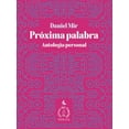 thumbnail image 1 of Libro Proxima Palabra Tapa Blanda, Autor Daniel Mir, Editorial Libros Del Capitan, 1 of 1
