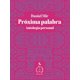 thumbnail image 1 of Libro Proxima Palabra Tapa Blanda, Autor Daniel Mir, Editorial Libros Del Capitan, 1 of 1
