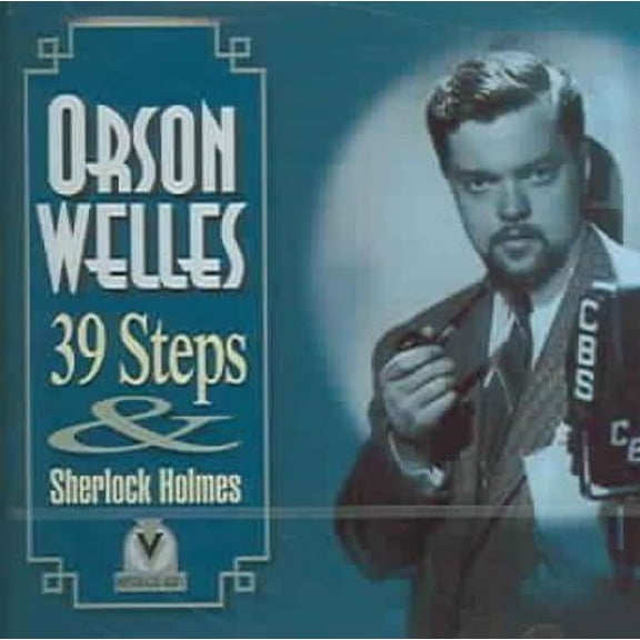 The Mercury Theater Presents the 39 Steps & Sherlock Holmes Orson Welles (CD)
