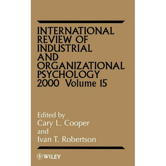 International Review of Industrial and O International Review of Industrial and Organizational Psychology 2000, Volume 15, Book 15, (Hardcover)