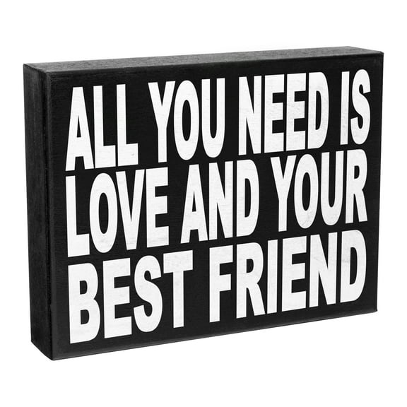 JennyGems Best Friend Sign, All You Need is Love and Your Best Friend, Gifts for Best Friends, Friendship Gifts, 8x6 Inch American Made Wood Sign, Friendship Plaque