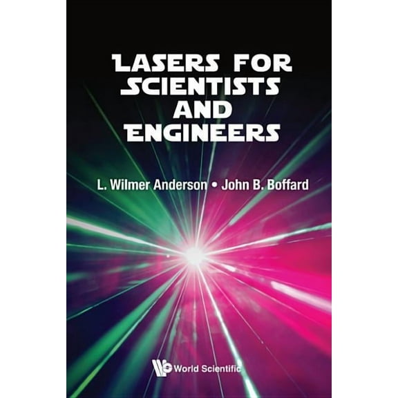 Lasers for Scientists and Engineers, (Hardcover)