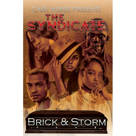 Pre-Owned The Syndicate: Carl Weber Presents (Mass Market Paperback) 1622867742 9781622867745
