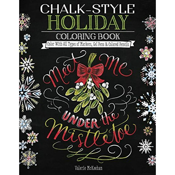 Pre-Owned Chalk-Style Holiday Coloring Book: Color with All Types of Markers, Gel Pens & Colored Pencils (Design Originals) 32 Hand-Drawn Christmas Designs in the Rustic-Chic Chalkboard Art Paperback