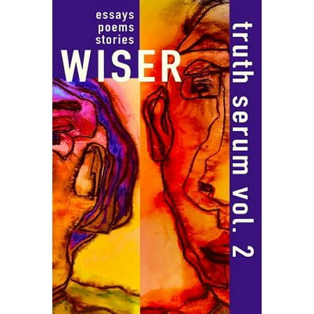 - Wiser Truth Serum Vol. 2