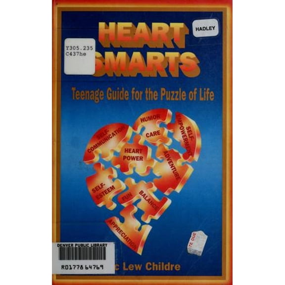 Pre-Owned Heart Smarts : Teenage Guide for the Puzzle of Life (Paperback) 9781879052079