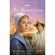 Hearts of Middlefield Novel An Honest Love, Book 2, (Paperback)