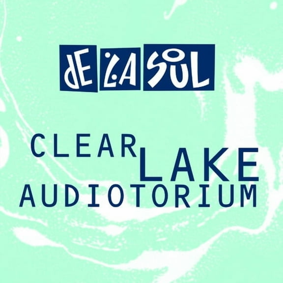 De la Soul - Clear Lake Audiotorium - Music & Performance - CD