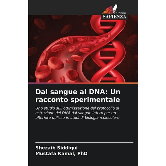 Dal sangue al DNA: Un racconto sperimentale, (Paperback)