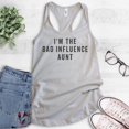 thumbnail image 2 of I'm The Bad Influence Aunt Tank Top, Ladies Racerback Tank Top, Bad Aunt Tank, Aunt Tank, Silver Gray, Large, 2 of 3