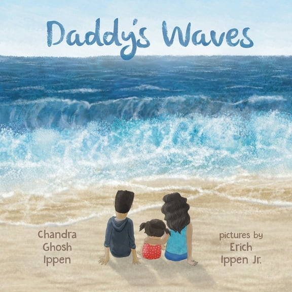 Daddy's Waves, (Paperback)