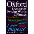thumbnail image 1 of Pre-Owned The Oxford Dictionary of Foreign Words and Phrases (Paperback) 9780198602361, 1 of 1