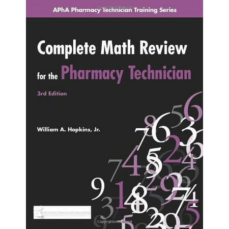 UPC: 9781582121345 | Apha Pharmacy Technician Training: Complete Math Review for the Pharmacy Technician (Edition 3) (Paperback)