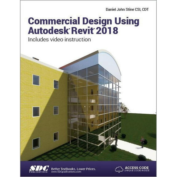 Commercial Design Using Autodesk Revit 2018 (Paperback)