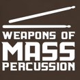 thumbnail image 3 of CafePress - Weapons Of Mass Percussion T Shirt - Men's Classic Graphic Cotton T-Shirt, 3 of 4
