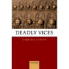 Deadly Vices, Used [Paperback]