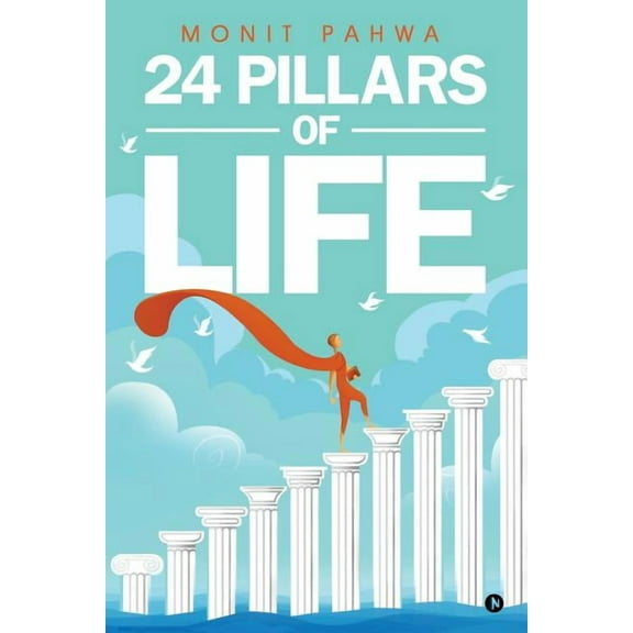 24 Pillars of Life (Paperback)