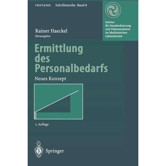 Instand-Schriftenreihe Ermittlung Des Personalbedarfs: Neues Konzept, Book 8, (Paperback)