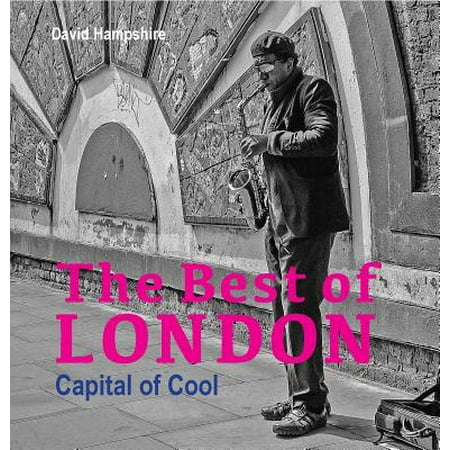 The Best of London : Capital of Cool