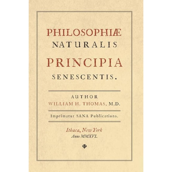 Principia Senescentis (Paperback)