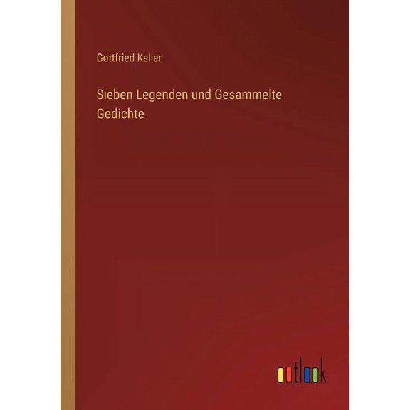 Sieben Legenden und Gesammelte Gedichte (Paperback)