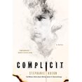 thumbnail image 1 of Pre-Owned Complicit (Hardcover) 1250044596 9781250044594, 1 of 1