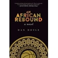 thumbnail image 2 of An African Rebound : A Novel (Hardcover), 2 of 2