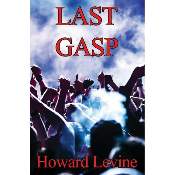 Last Gasp, (Paperback)