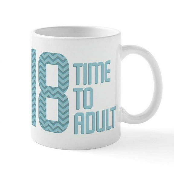 CafePress - Time To Adult Blue Mug - 11 oz Ceramic Mug - Novelty Coffee Tea Cup