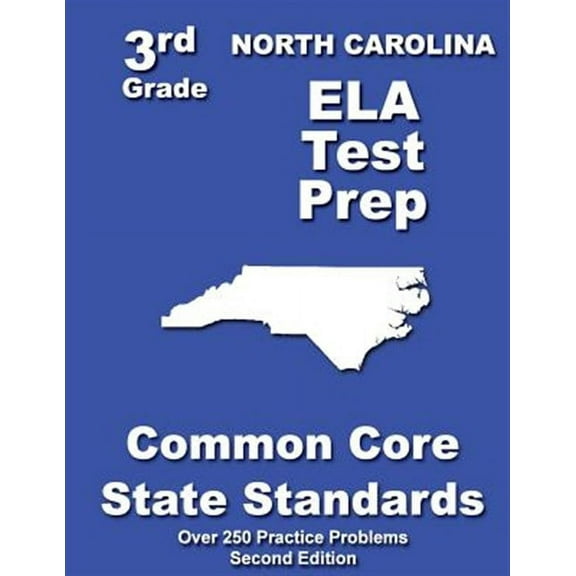 North Carolina 3rd Grade ELA Test Prep: Common Core Learning Standards (Paperback)