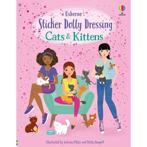 Sticker Dolly Dressing Sticker Dolly Dressing Cats and Kittens, Book 46, (Paperback)