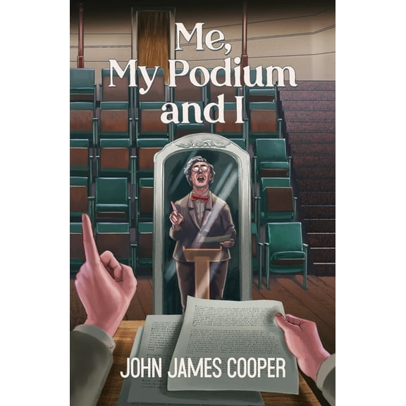 Me, My Podium and I, (Paperback)