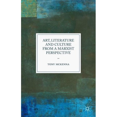 Art Literature and Culture from a Marxist Perspective (Hardcover)