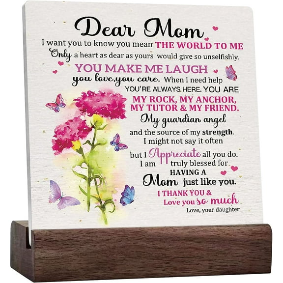 Mom Gift From Daughter, Dear Mom I Want You To Know You Mean The World To Me Quote Carnation Ceramic Table Sign Desk Decor For Mom, Mother‘S Day Birthday Gifts For Mom