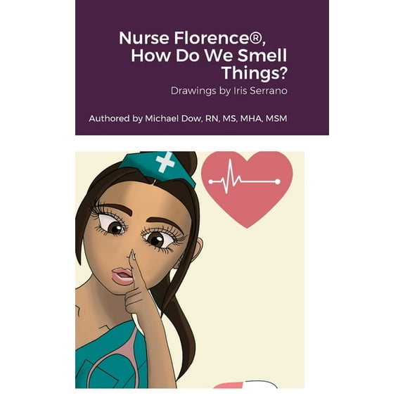 Nurse Florence(R), How Do We Smell Things?, (Hardcover)