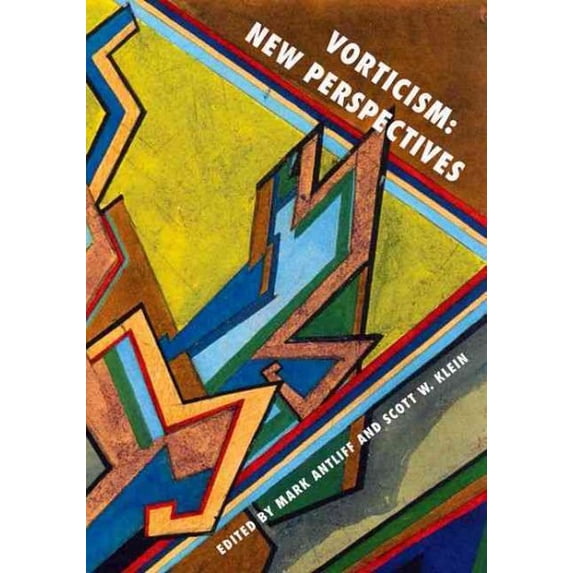 Pre-Owned Vorticism : New Perspectives