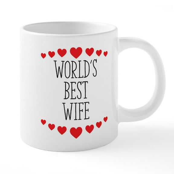 CafePress - World's Best Wife - 20 Oz White Ceramic Mega Mug