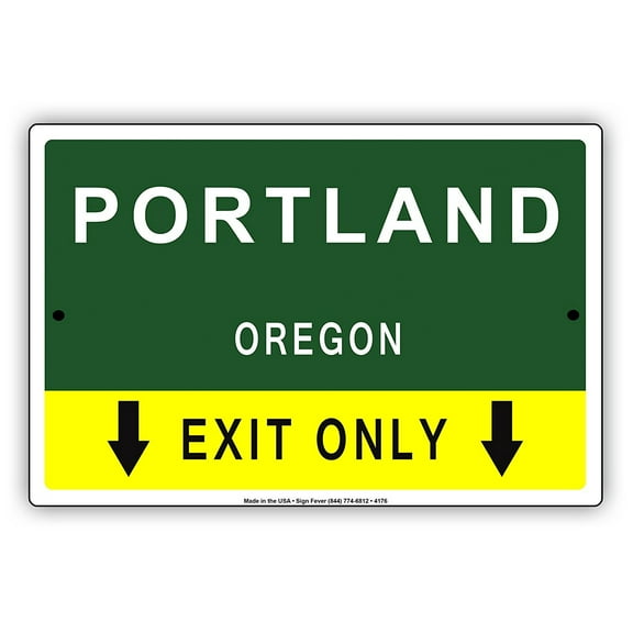 Portland Oregon Exit Only With Pointer Arrow Direction Way Road Signs Alert Caution Warning Aluminum Metal Sign 8"x12" Plate