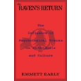 thumbnail image 1 of Pre-Owned The Raven's Return: The Influence of Psychological Trauma on Individuals and Culture (Paperback) 0933029705 9780933029705, 1 of 1
