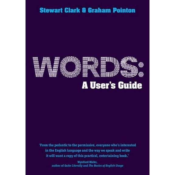 Words: A User's Guide, (Paperback)