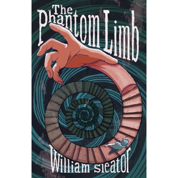 Pre-Owned The Phantom Limb (Hardcover) 0810984288 9780810984288