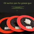 thumbnail image 3 of Grease Gun Oil Suction Pan Outer Inner Dia 24cm/9.45' For 400/600/800/900cc, 3 of 5