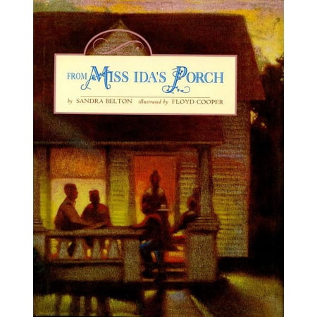 From Miss Ida s Porch (Hardcover)